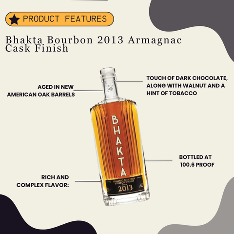 Bhakta Bourbon 2013 Armagnac Cask Finish 750ml - Preet's Barrel