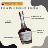 Fox & Oden Straight  Bourbon Whiskey 750ml