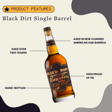 Black Dirt Single Barrel Bourbon Whiskey 116 Proof 750ml
